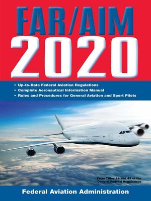 cover image of FAR/AIM 2020: Up-to-Date FAA Regulations / Aeronautical Information Manual
